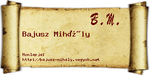 Bajusz Mihály névjegykártya